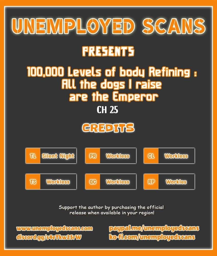 100,000 Levels of Body Refining : All the dogs I raise are the Emperor chapter 25 page 1