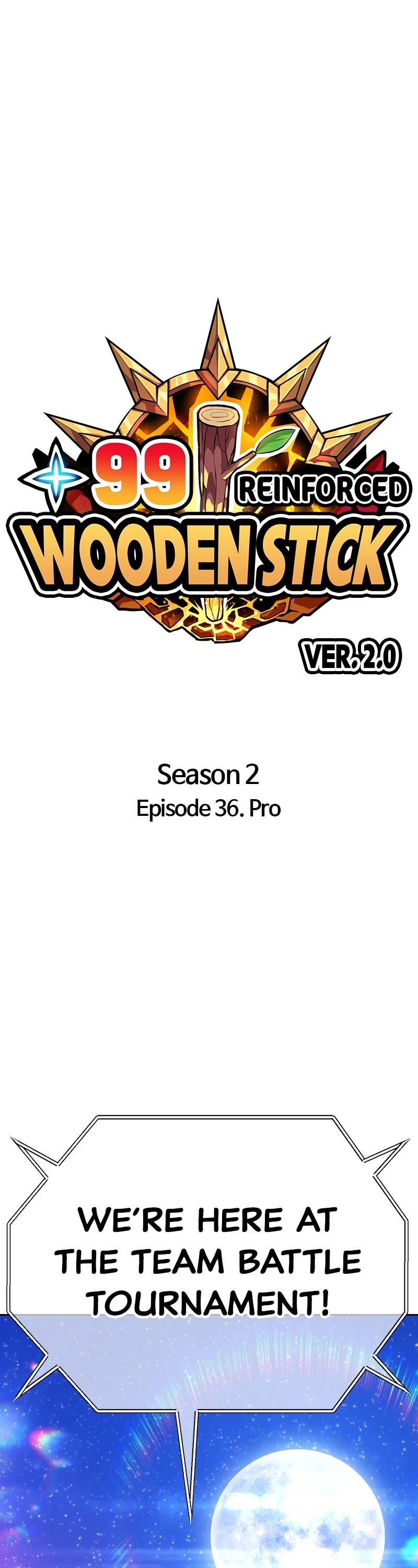 +99 Wooden stick chapter 121 page 1