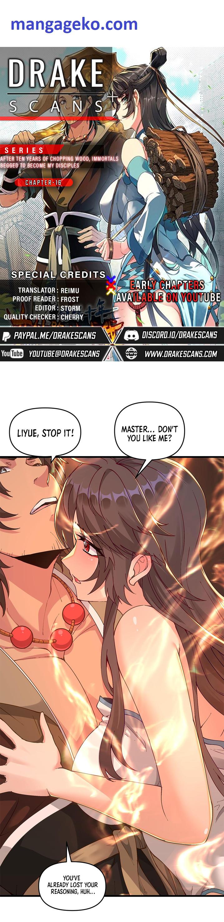 After Ten Years of Chopping Wood, Immortals Begged To Become My Disciples chapter 16 page 1