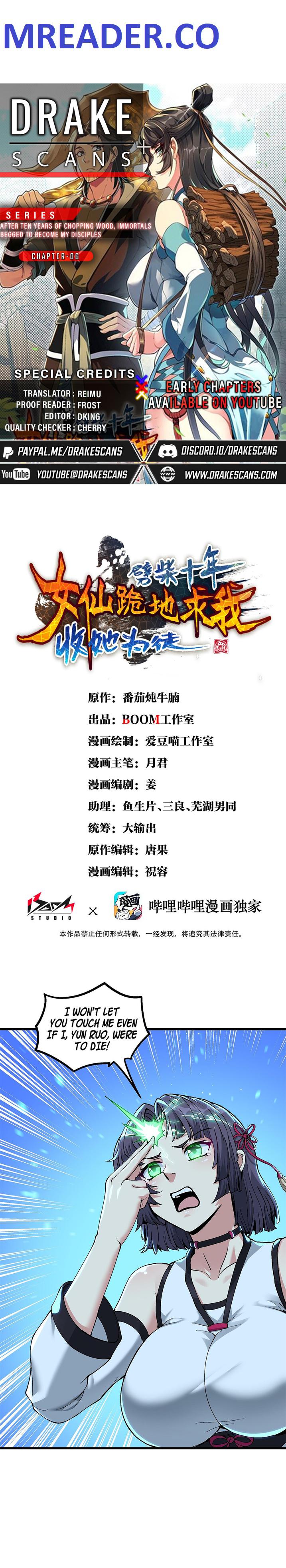 After Ten Years of Chopping Wood, Immortals Begged To Become My Disciples chapter 6 page 1