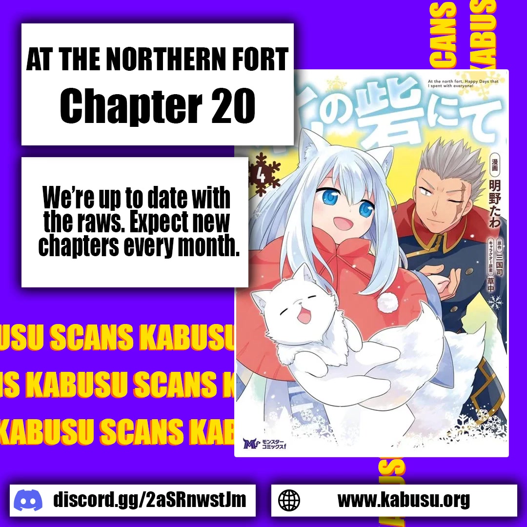 At the North Fort, Happy Days That I Spend With Everyone! chapter 20 page 1