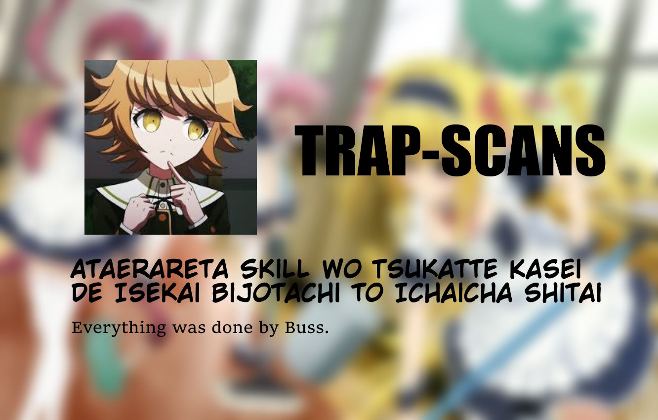 Ataerareta Skill wo Tsukatte Kasei de Isekai Bijotachi to Ichaicha shitai chapter 2.2 page 1