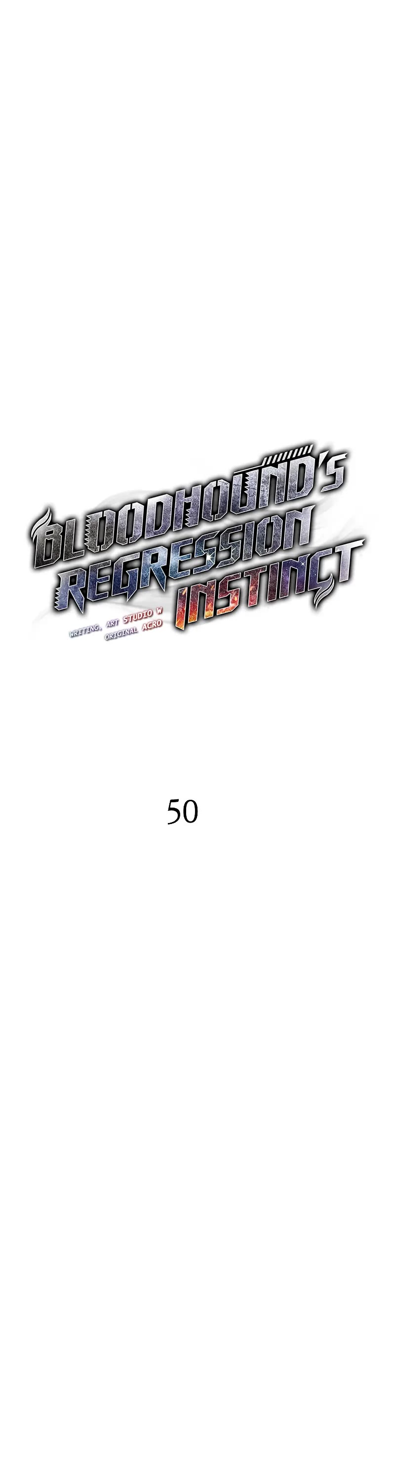 Bloodhound’s Regression Instinct chapter 50 page 2