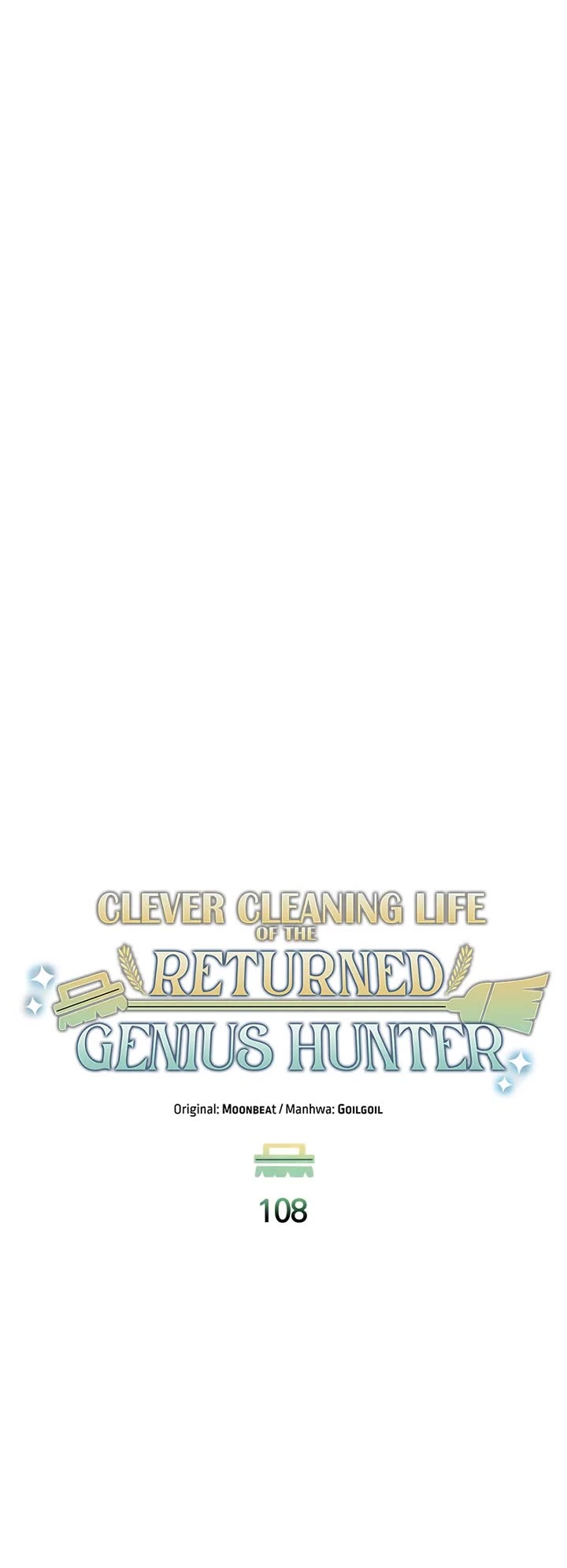 Clever Cleaning Life Of The Returned Genius Hunter chapter 108 page 5