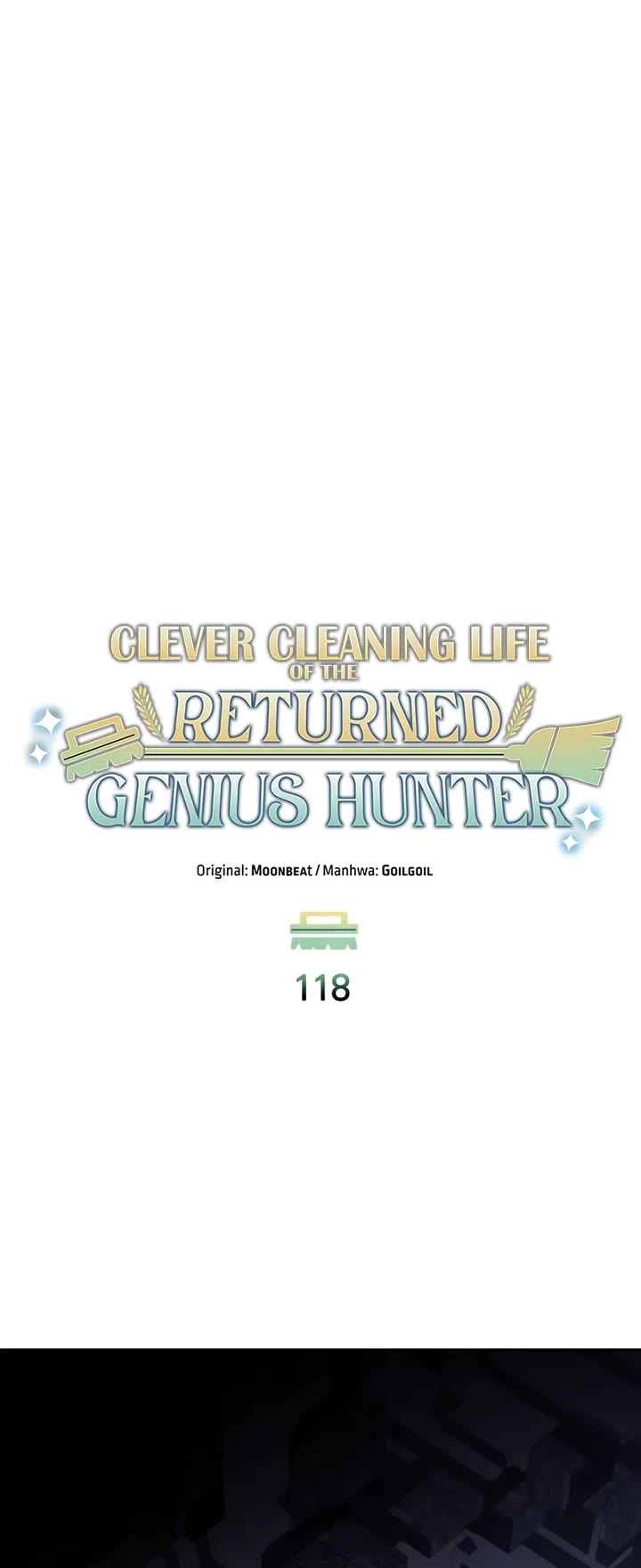 Clever Cleaning Life Of The Returned Genius Hunter chapter 118 page 10