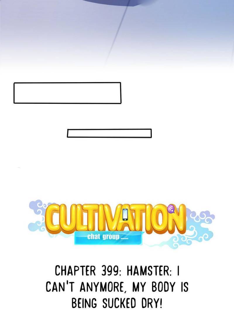 Cultivation Chat Group chapter 399 page 8