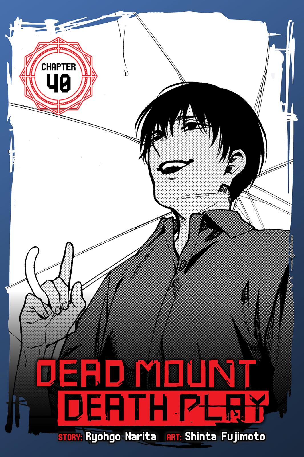 Dead Mount Death Play chapter 40 page 1