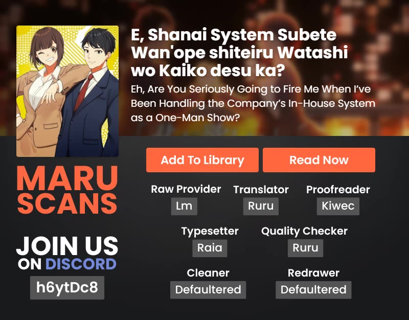 Eh, Are You Seriously Going to Fire Me When I’ve Been Handling the Company’s In-House System as a One-Man Show? chapter 17 page 22