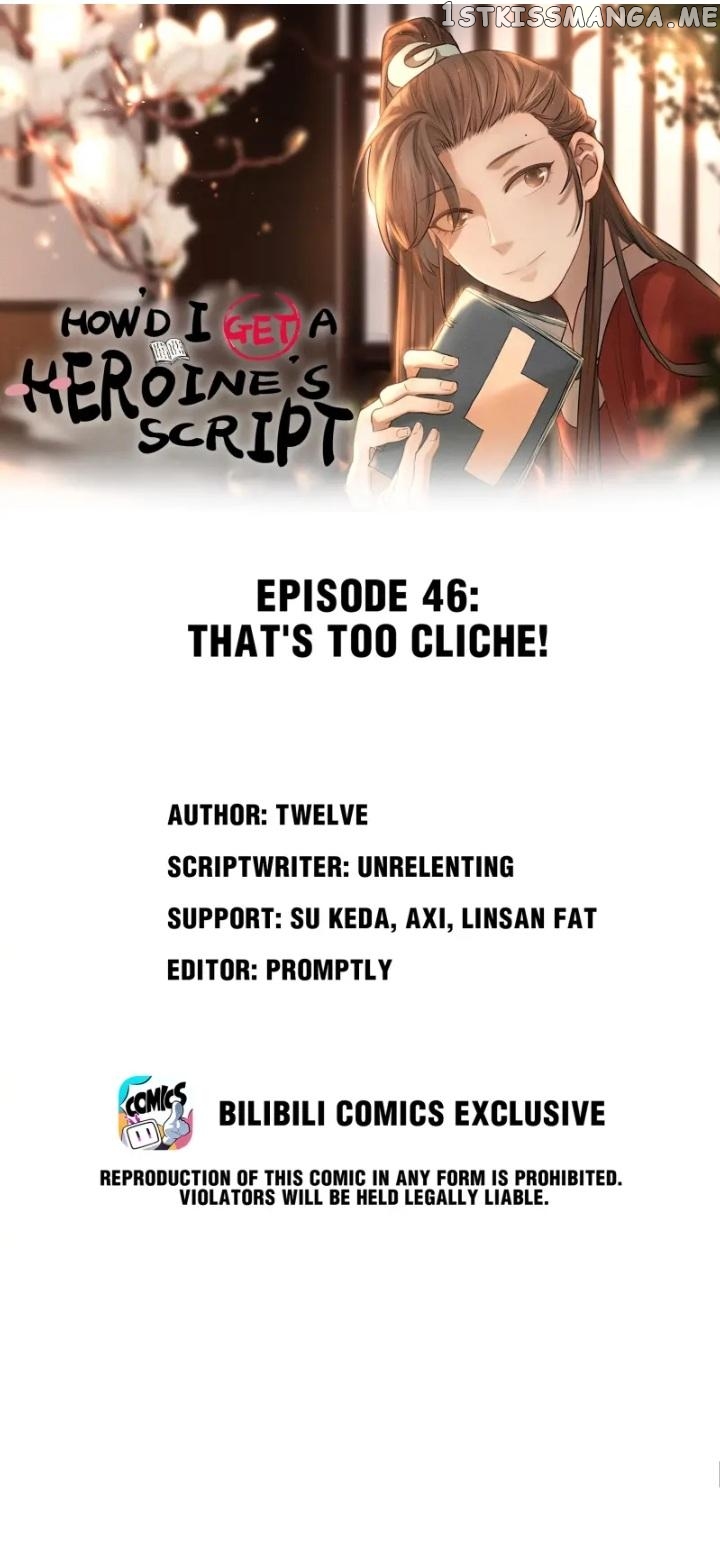 Get The Heroine’S Script chapter 46 page 1