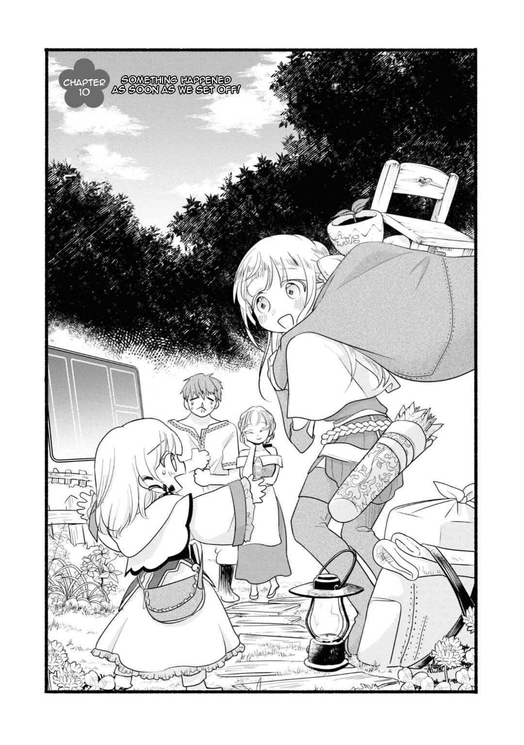 Honobono Isekai Tensei Days ~ Level Max, Item Mochi Goshi! Watashi wa Saikyou Youjo desu~ chapter 10 page 1