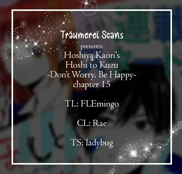 Hoshi to Kuzu - Don't Worry, Be Happy chapter 15 page 1