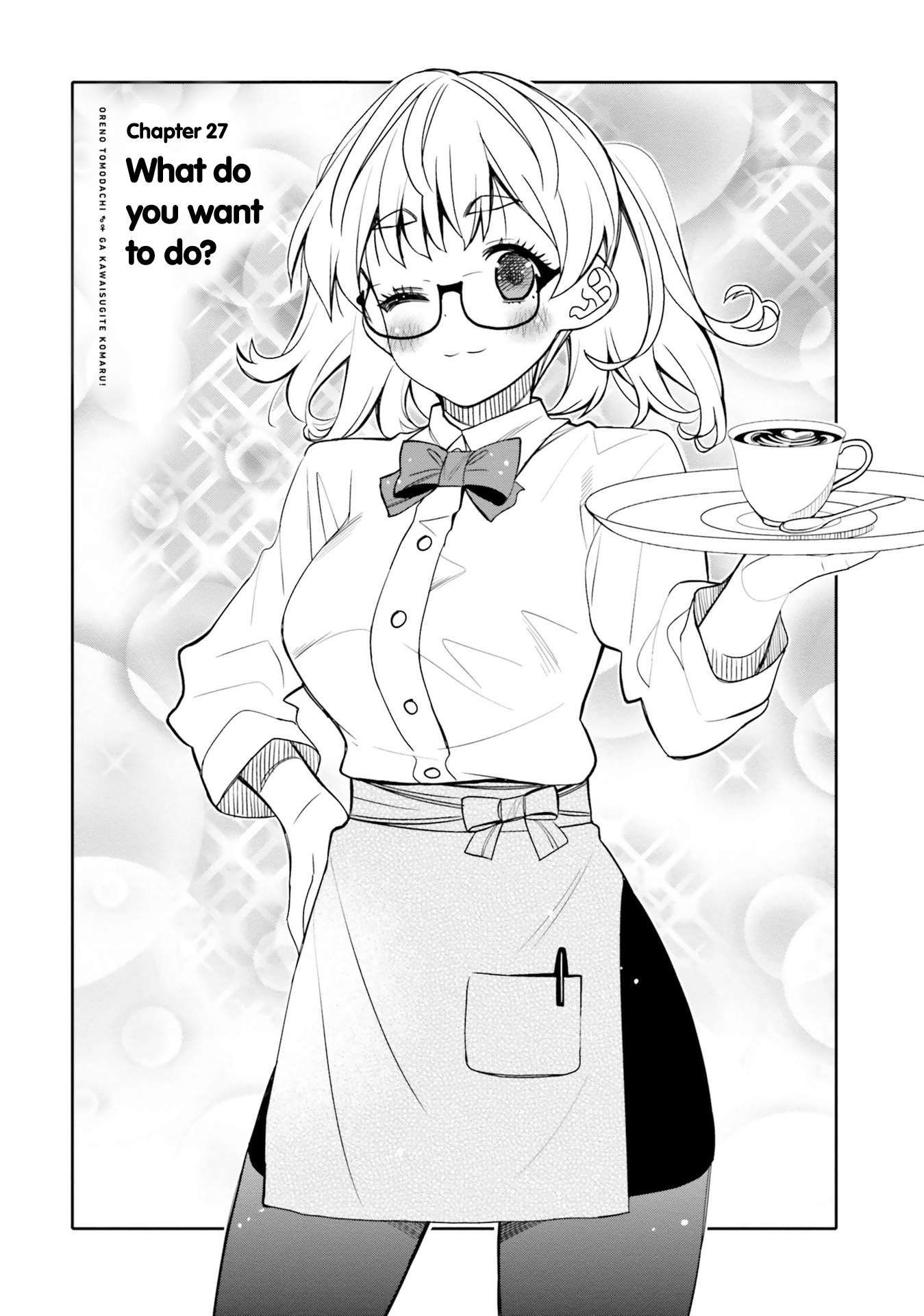 I Am Worried That My Childhood Friend Is Too Cute! chapter 27 page 2