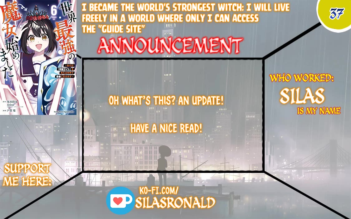 I Became the World's Strongest Witch: I Will Live Freely in a World Where Only I can Access the "Guide Site" chapter 37 page 1
