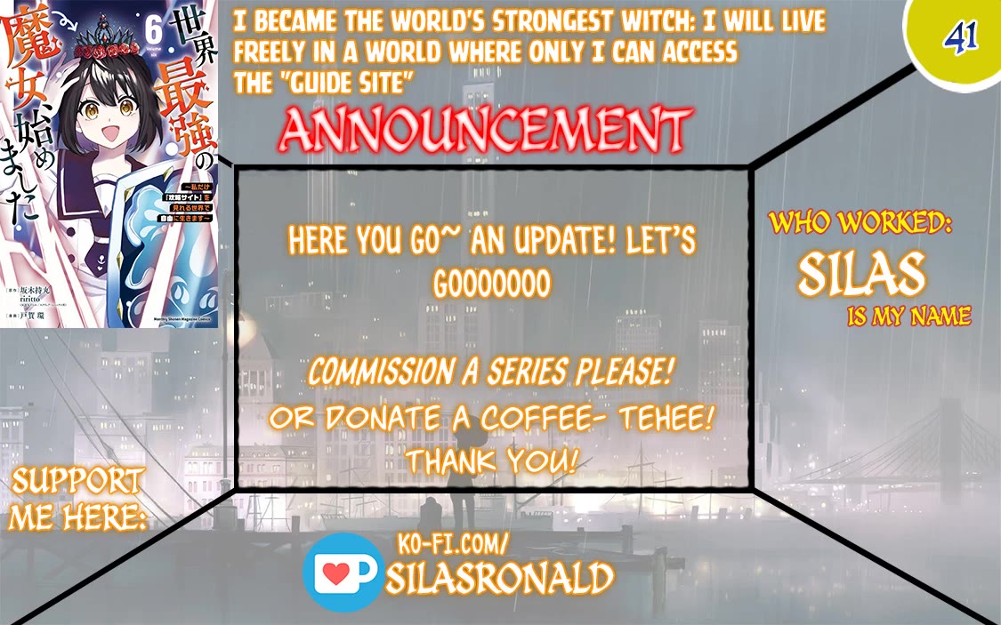 I Became the World's Strongest Witch: I Will Live Freely in a World Where Only I can Access the "Guide Site" chapter 41 page 1