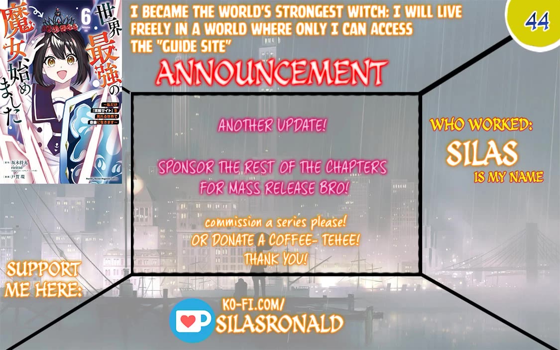 I Became the World's Strongest Witch: I Will Live Freely in a World Where Only I can Access the "Guide Site" chapter 44 page 1