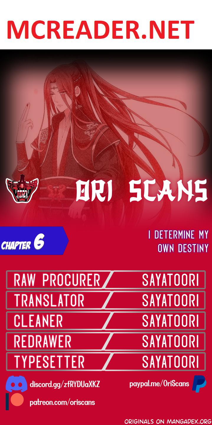 I Determine My Own Destiny chapter 6 page 1