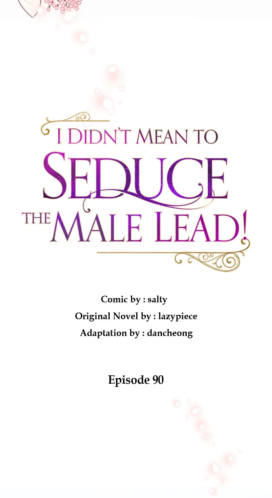 I Didn’t Mean To Seduce The Male Lead chapter 90 page 17