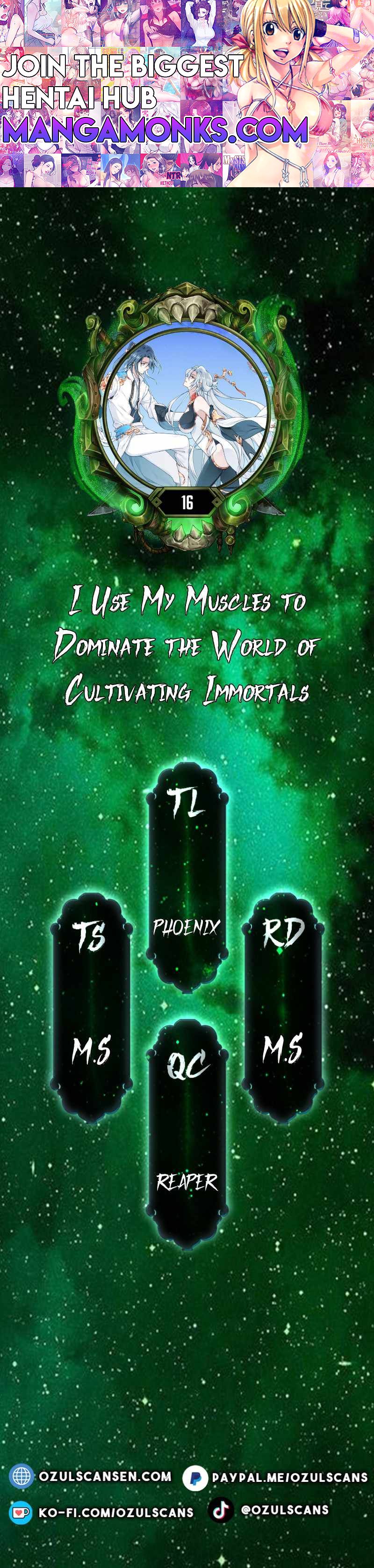 I Use My Muscles to Dominate the World of Cultivating Immortals chapter 16 page 1