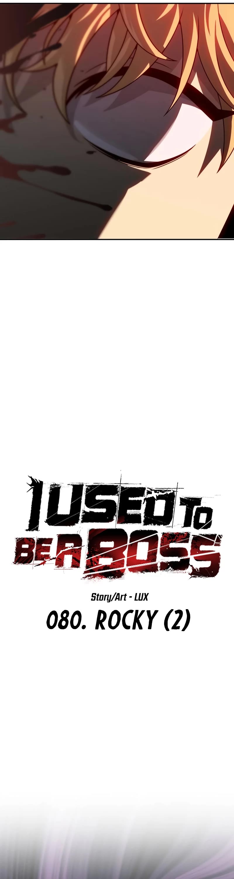 I Used to Be a Boss chapter 80 page 7