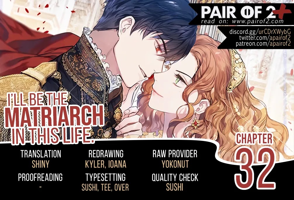 I'll Be the Matriarch in This Life chapter 32 page 1