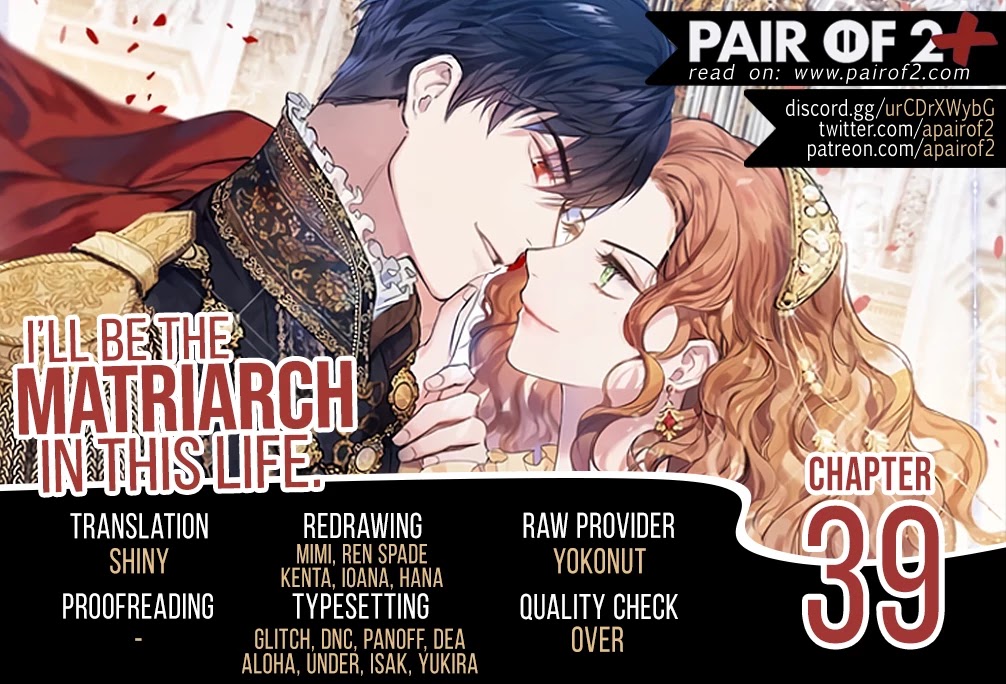 I'll Be the Matriarch in This Life chapter 39 page 1