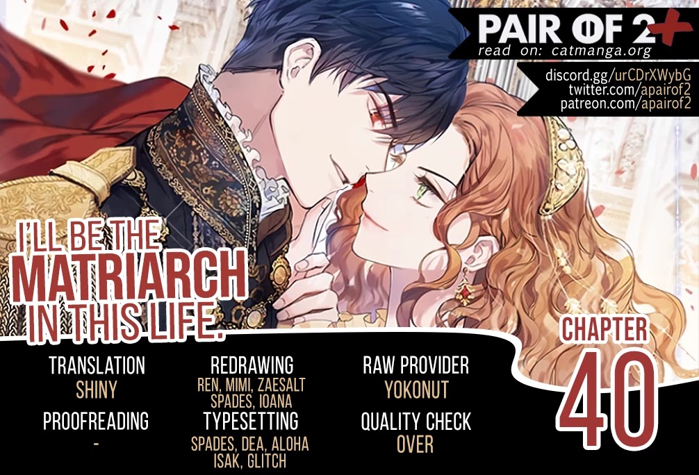 I'll Be the Matriarch in This Life chapter 40 page 1