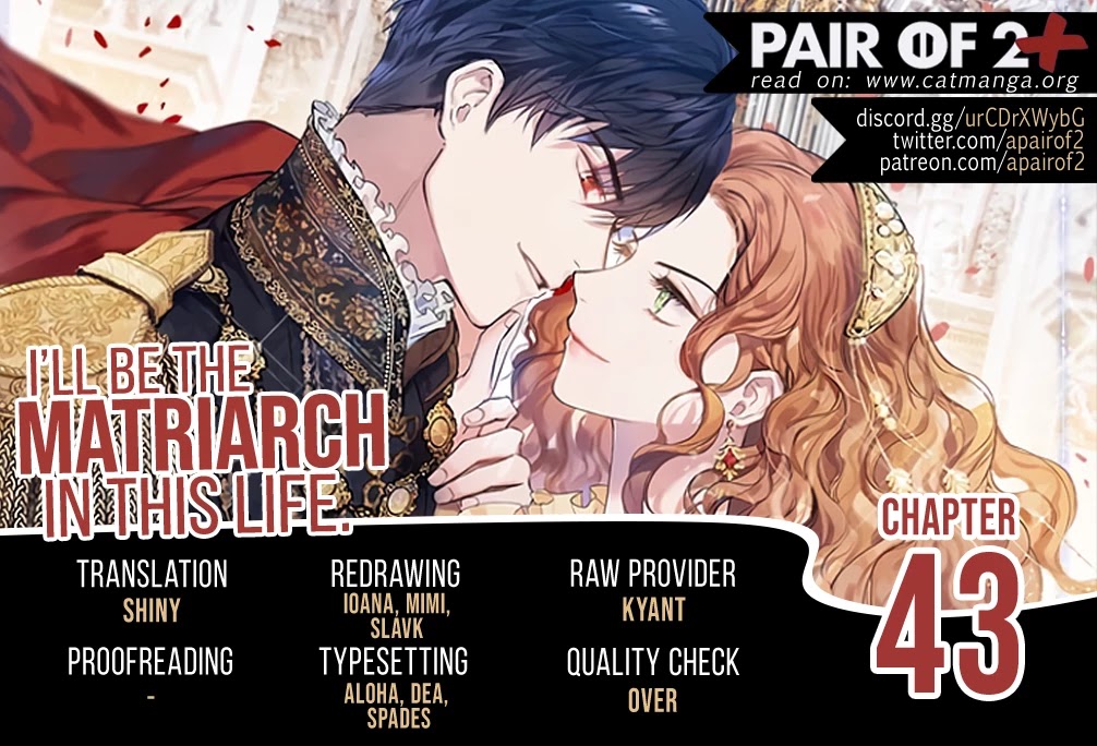 I'll Be the Matriarch in This Life chapter 43 page 1