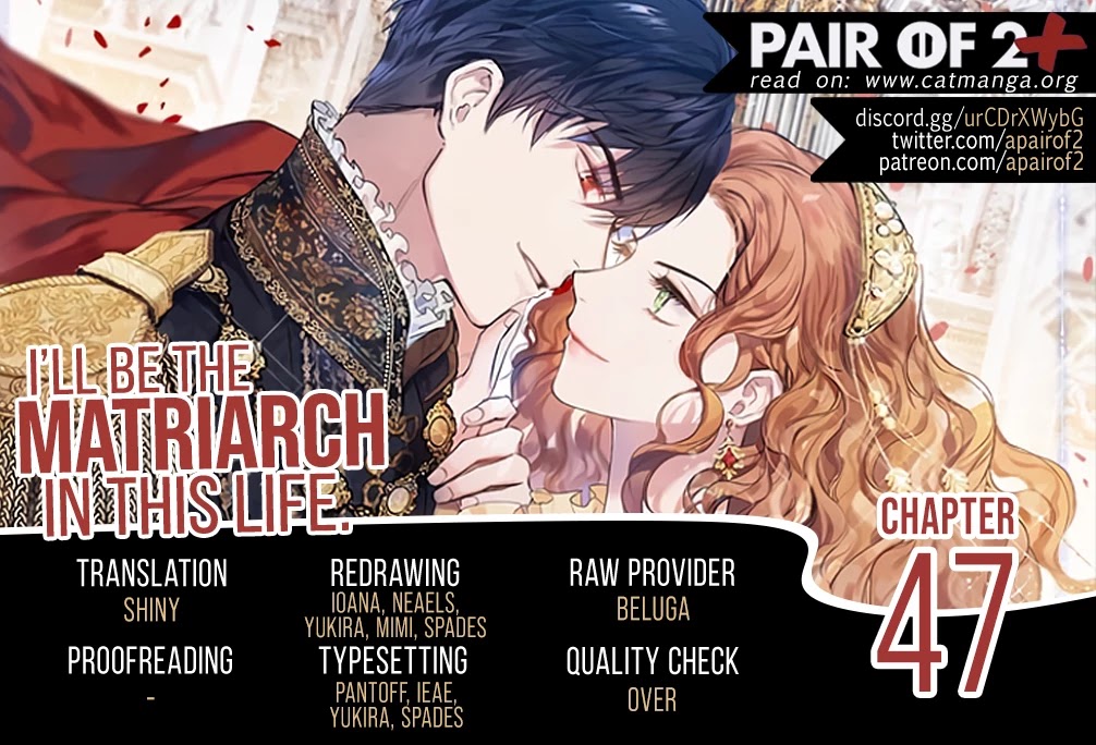 I'll Be the Matriarch in This Life chapter 47 page 1