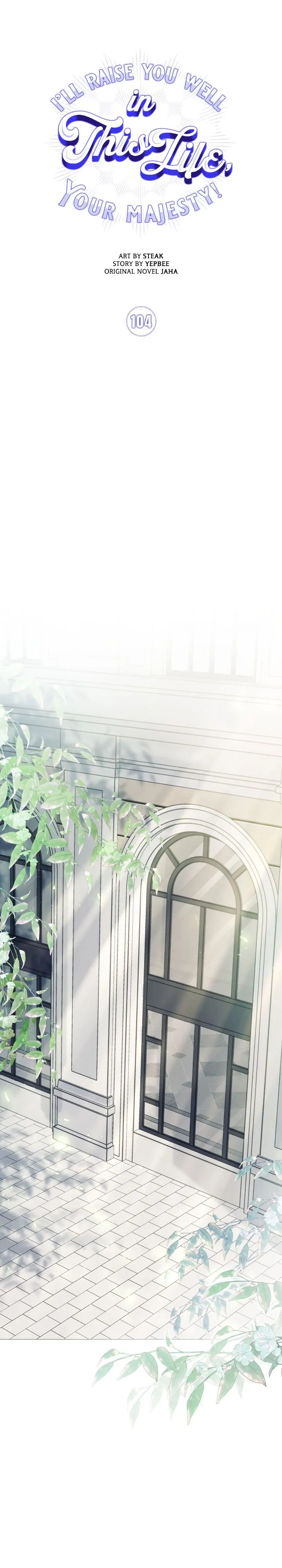 I’ll Raise You Well in This Life, Your Majesty! chapter 104 page 20