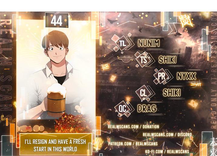 I’ll Resign And Have A Fresh Start In This World chapter 44 page 1