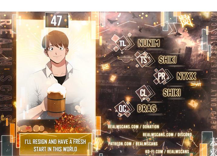 I’ll Resign And Have A Fresh Start In This World chapter 47 page 1