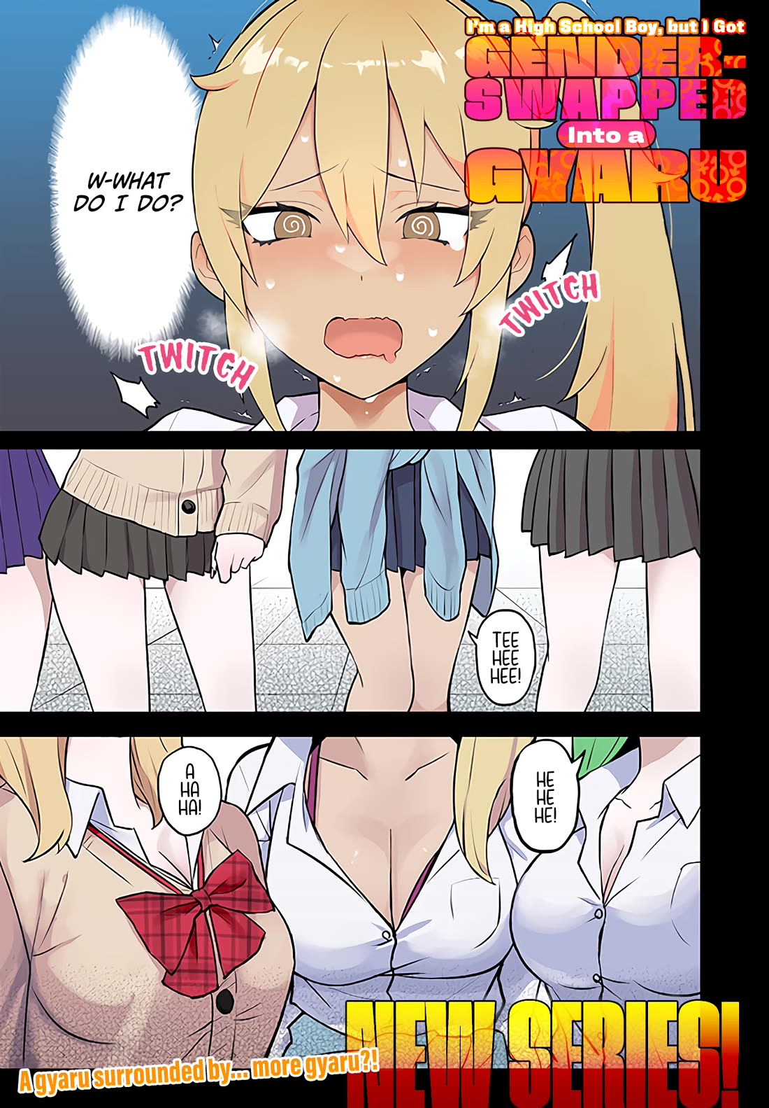 I’m a High School Boy, but I Got Gender-Swapped Into a Gyaru chapter 1 page 1