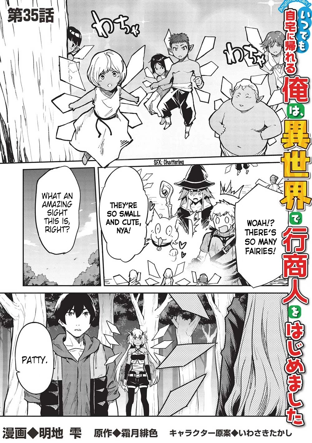 Itsudemo Jitaku Ni Kaerareru Ore Wa, Isekai De Gyoushounin O Hajimemashita chapter 35 page 2