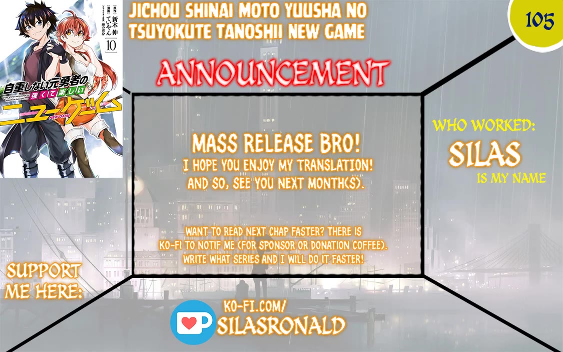 Jichou shinai Motoyuusha no Tsuyokute Tanoshii New Game chapter 105 page 1
