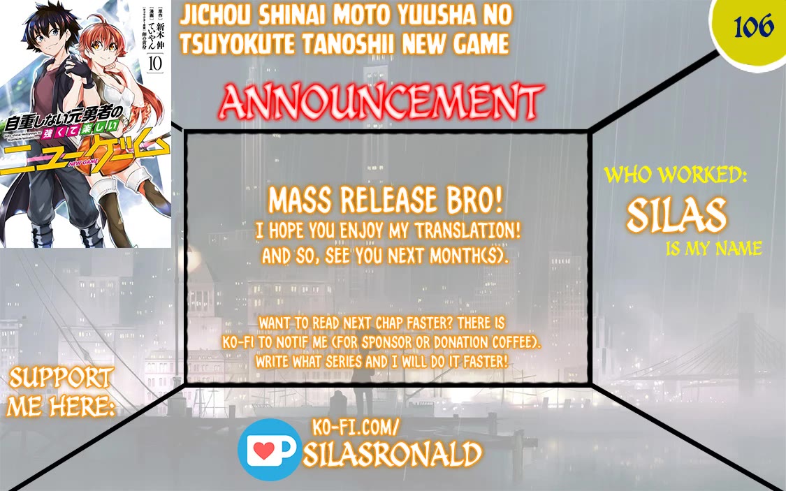 Jichou shinai Motoyuusha no Tsuyokute Tanoshii New Game chapter 106 page 1