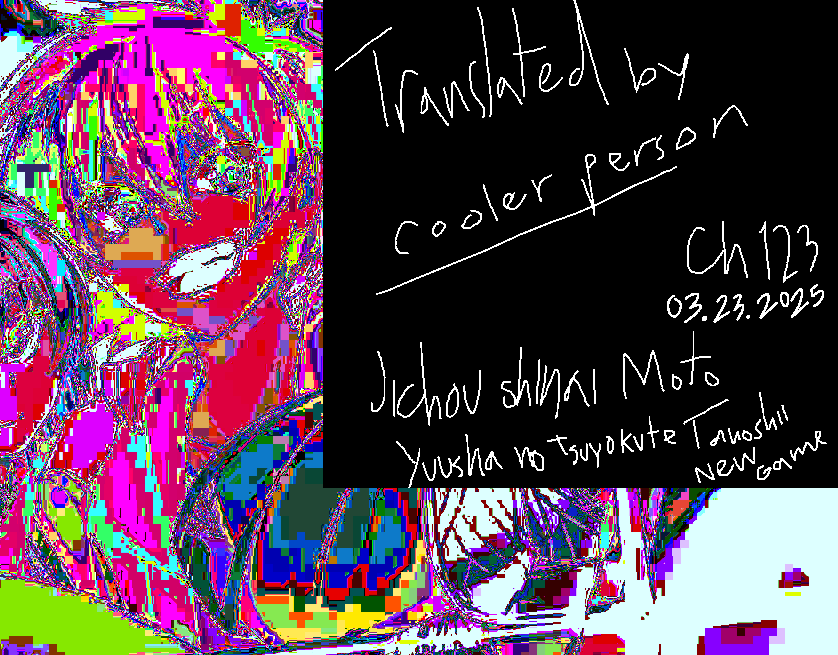 Jichou shinai Motoyuusha no Tsuyokute Tanoshii New Game chapter 123 page 26