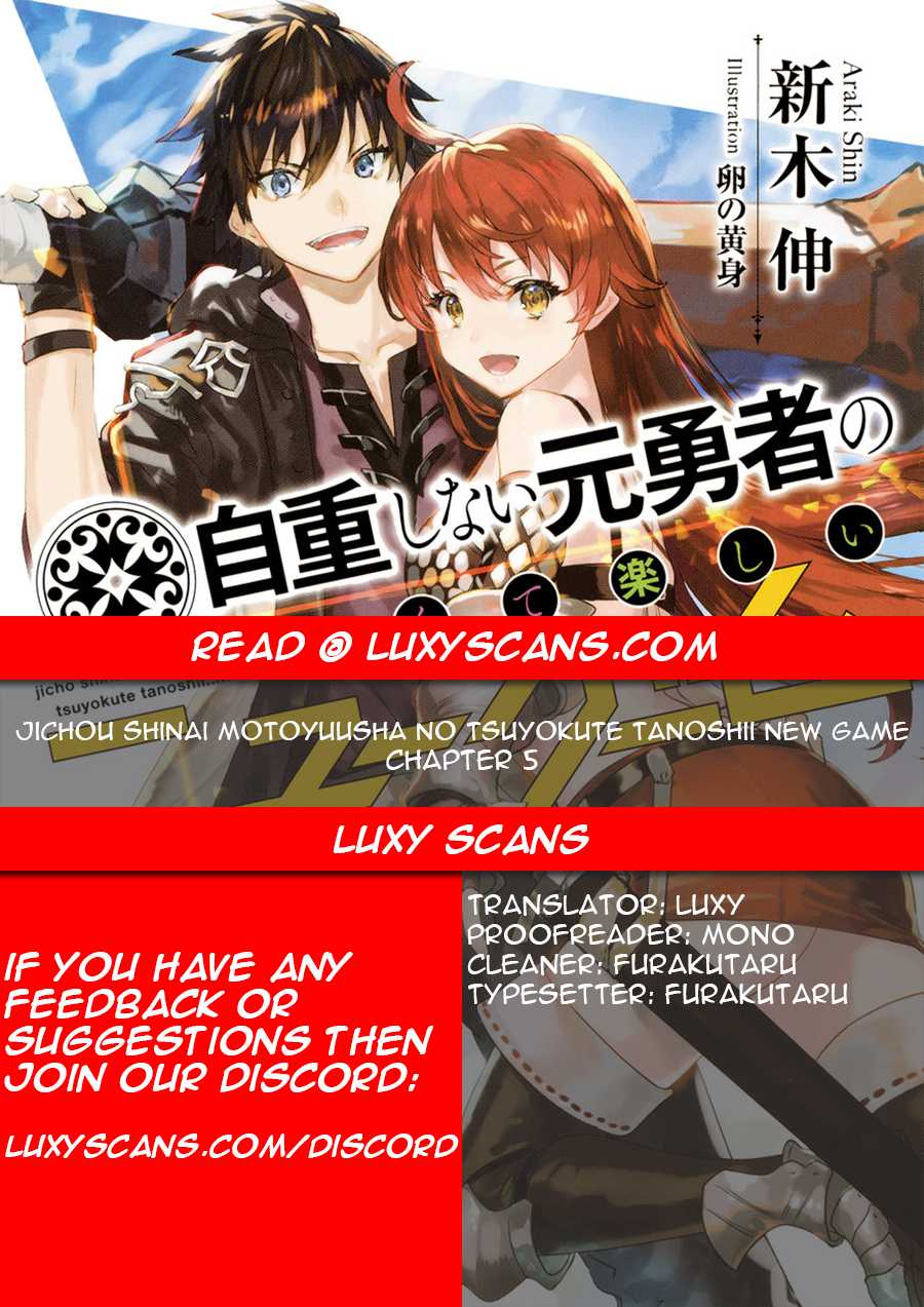 Jichou shinai Motoyuusha no Tsuyokute Tanoshii New Game chapter 5 page 1