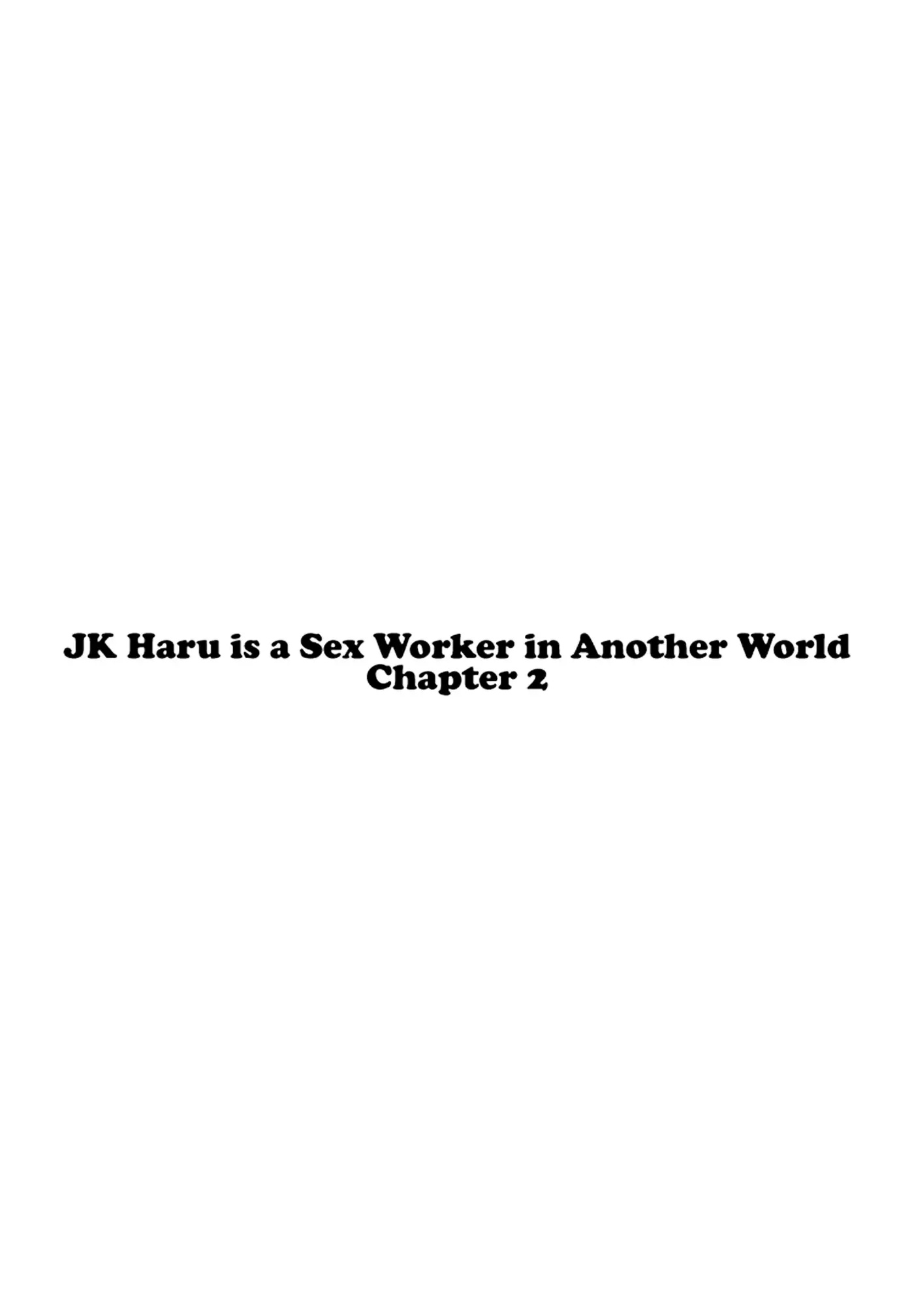 JK Haru is a Sex Worker in Another World chapter 2 page 2