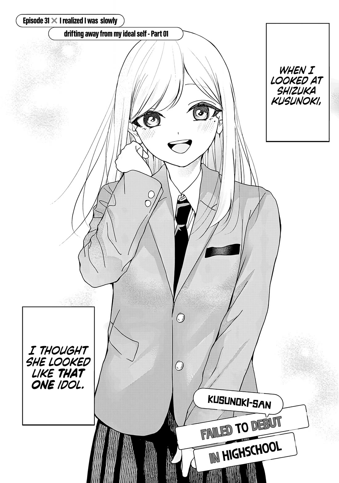 Kusunoki-san Failed to Debut in High School chapter 31.1 page 1