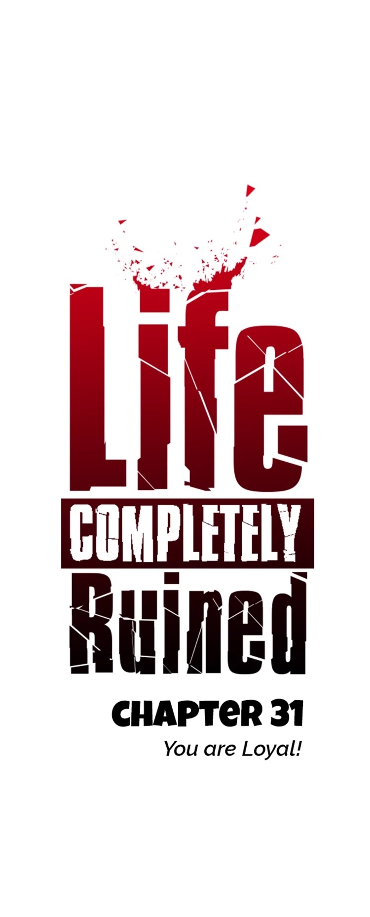 Life Completely Ruined chapter 31 page 12