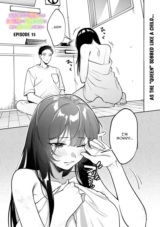 Living Together with the Queen from My High School Days Who was Arrogant, Surprisingly isn't That Uncomfortable chapter 15 page 1