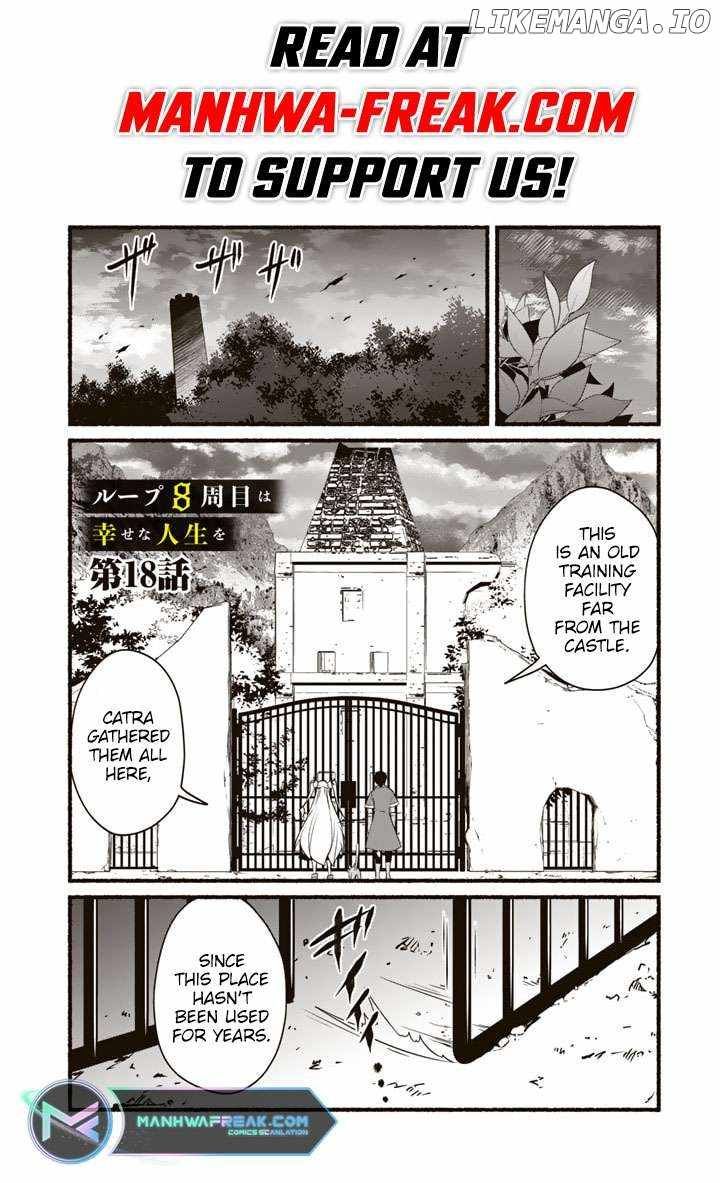 Loop 8 Shu Me wa Shiawasena Jinsei wo 7 Shu Bun No Keiken Chi To Daisan Ojo No kantei De Kakusei Shita Ore wa, Aibo No Behemoth Totomoni Muso Suru chapter 18 page 2