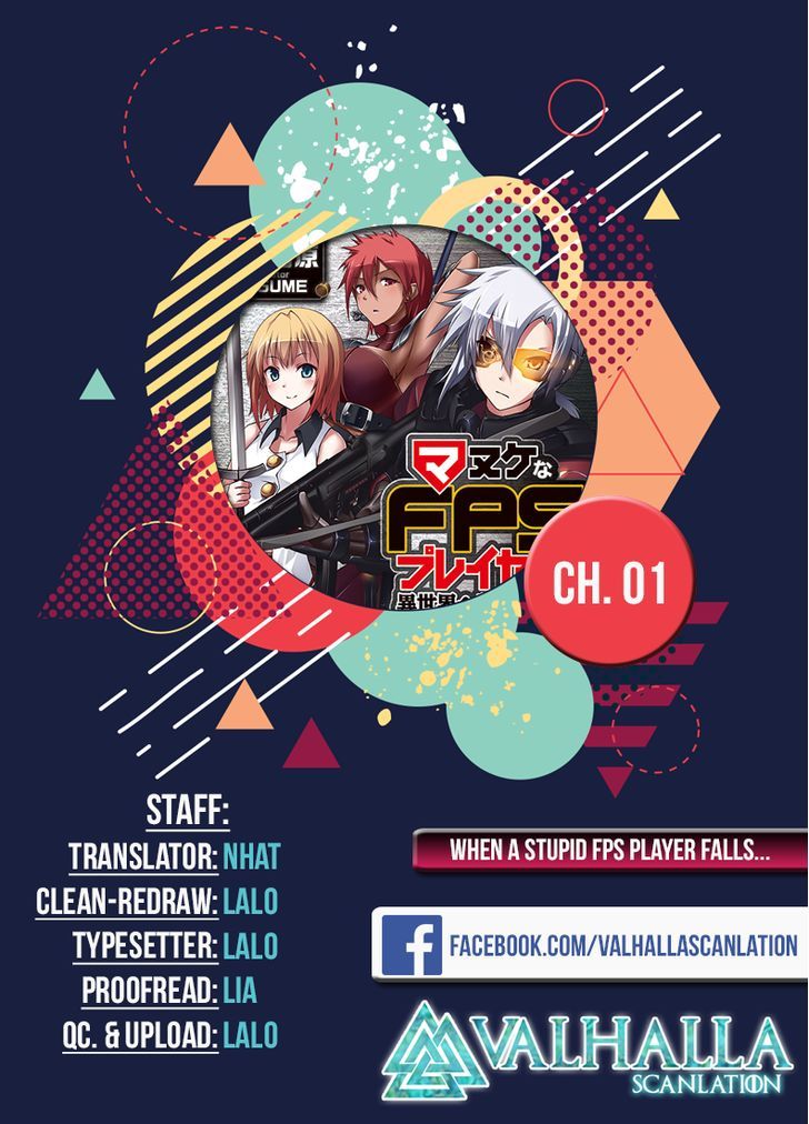 Manuke na FPS Player ga Isekai e Ochita Baai chapter 1 page 1