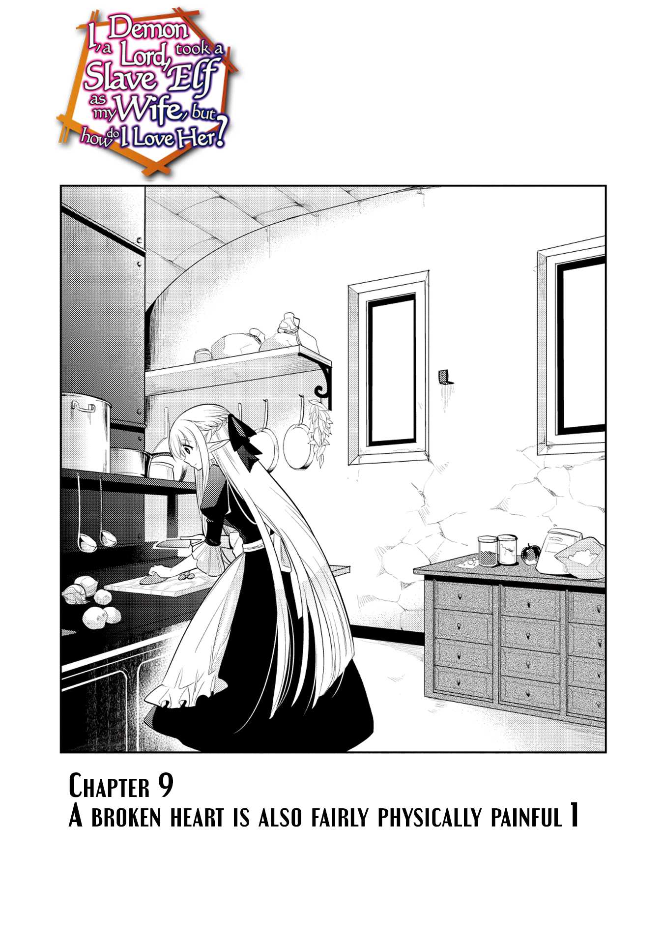 Maou no Ore ga Dorei Elf wo Yome ni Shitanda ga, Dou Medereba Ii? chapter 9 page 1