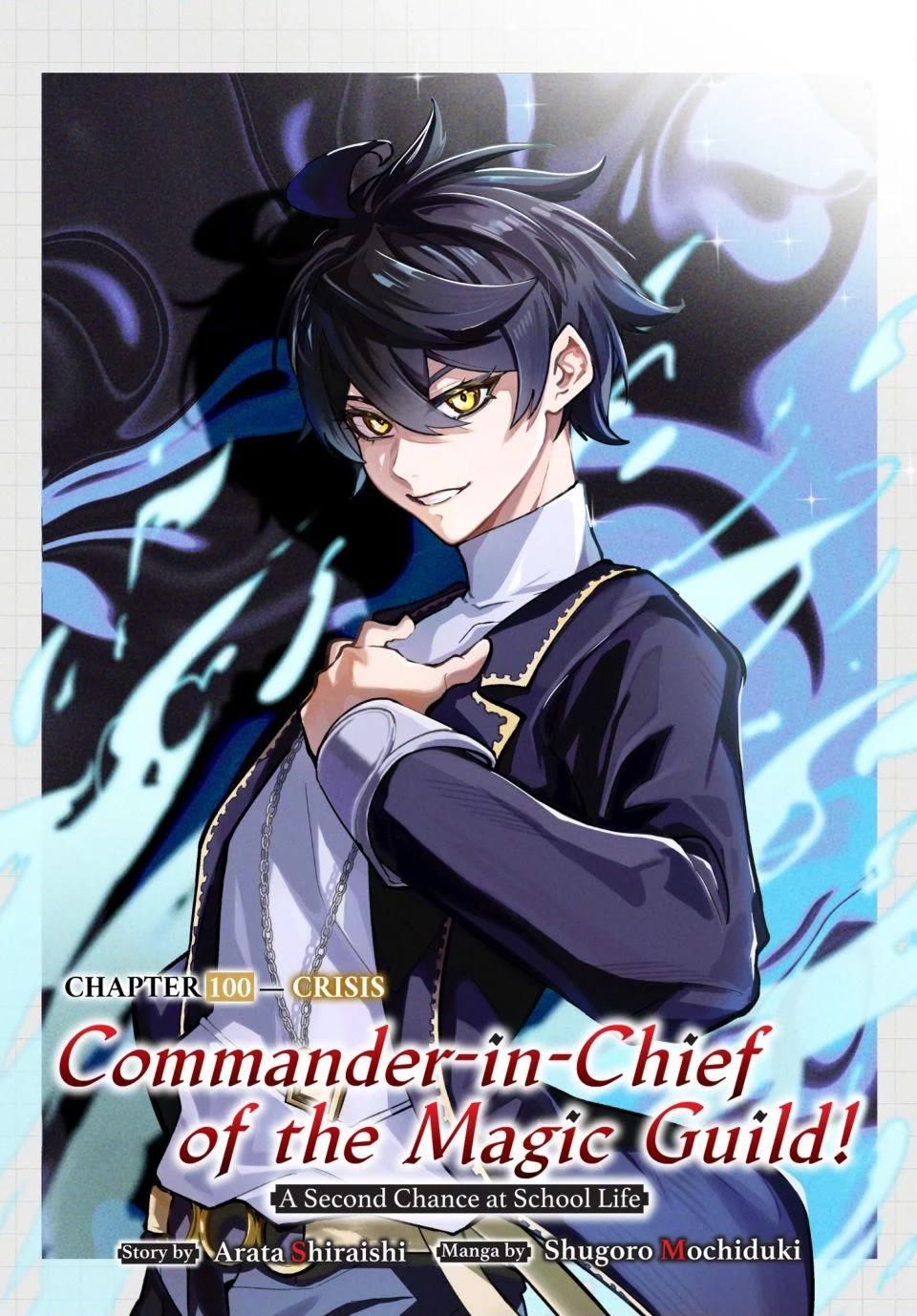 Master of the Magic Guild ~ Reborn and Starting Over Now for the Second Time at the Academy chapter 100 page 1