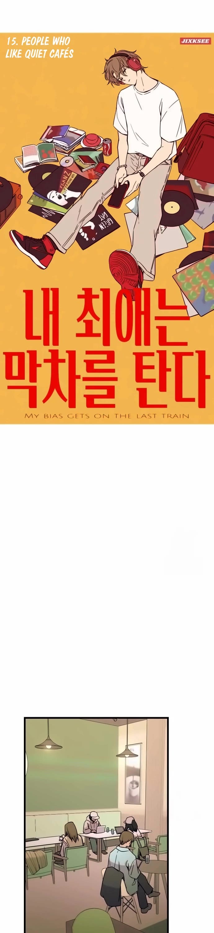 My Bias Gets On The Last Train chapter 15 page 2