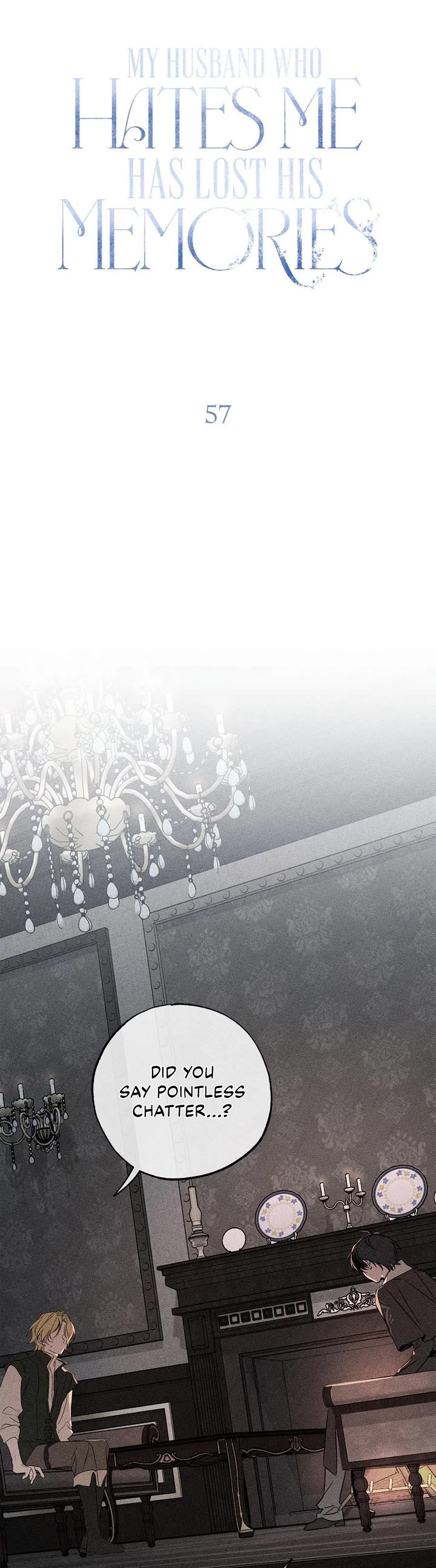 My Husband Who Hates Me Has Lost His Memories chapter 57 page 10