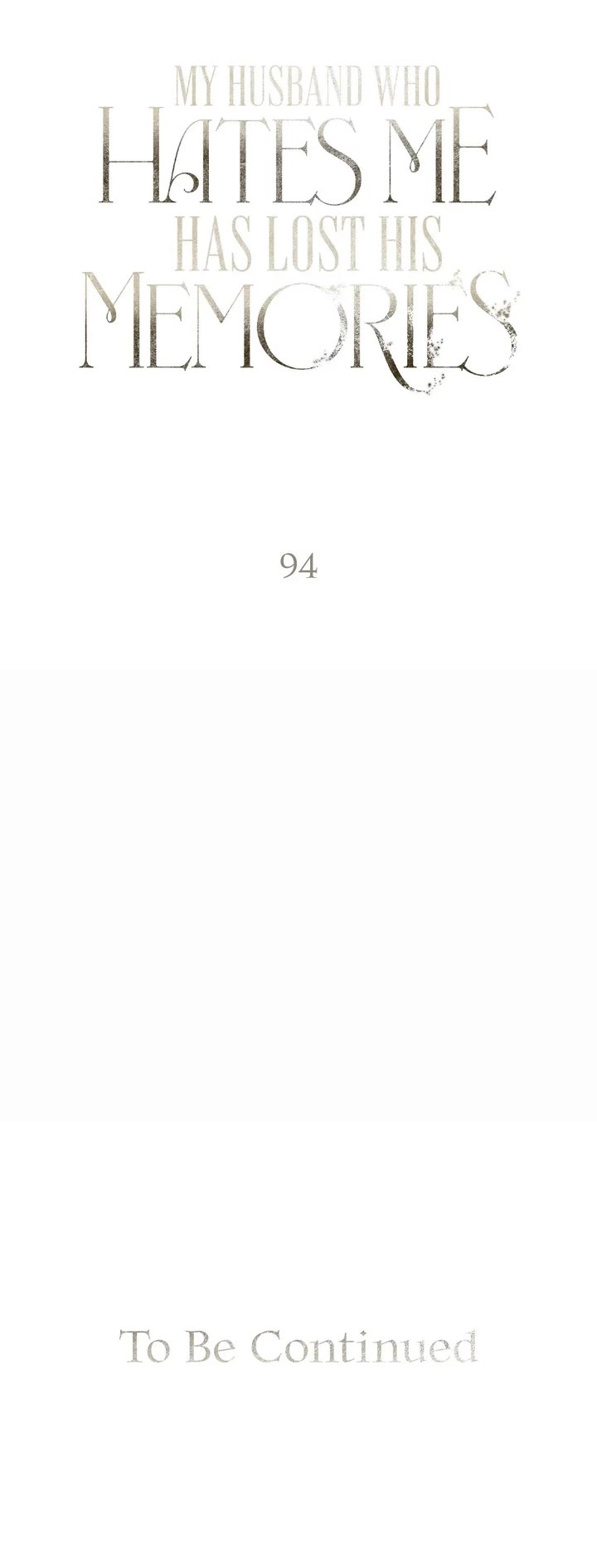 My Husband Who Hates Me Has Lost His Memories chapter 94 page 47