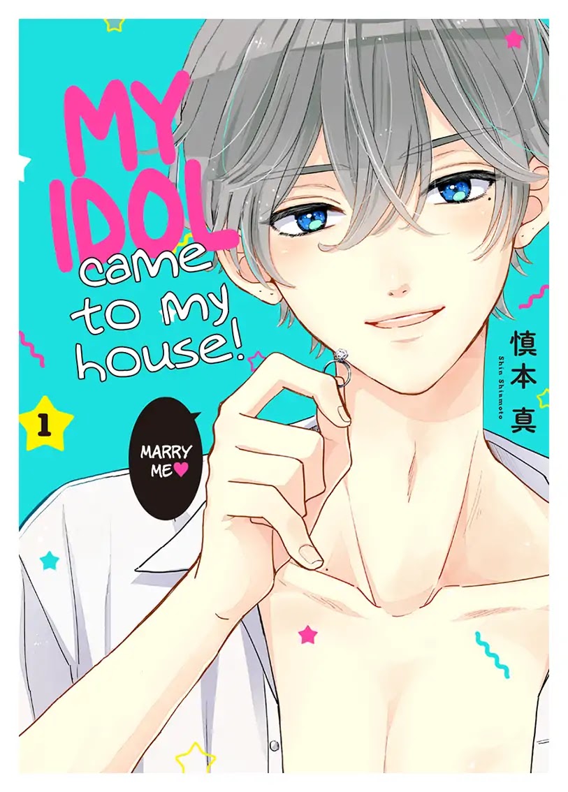 My Idol Came To My House! chapter 1 page 2