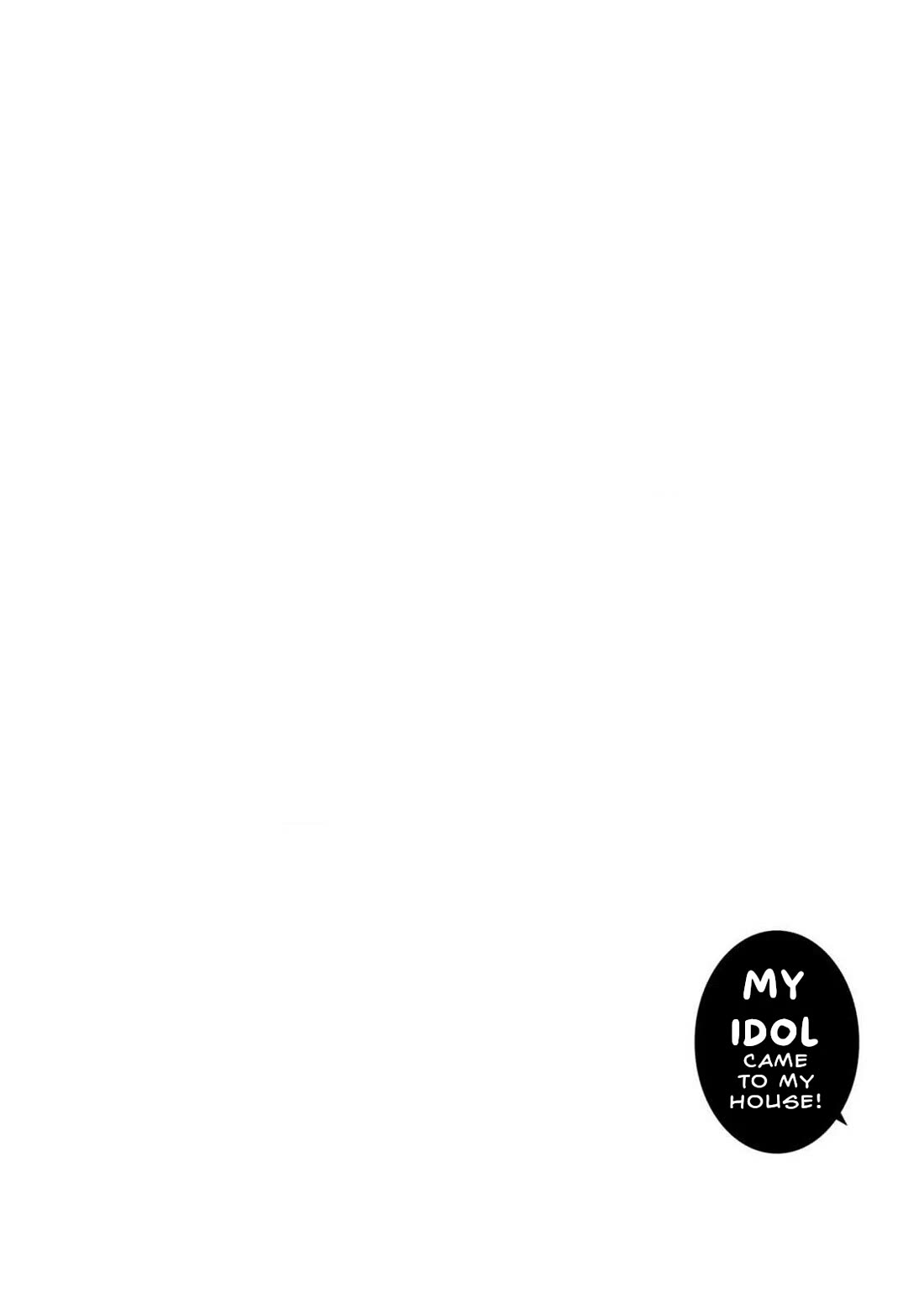 My Idol Came To My House! chapter 9 page 16